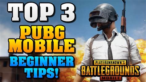 TOP 3 PUBG MOBILE BEGINNER TIPS YouTube