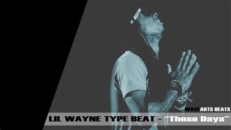 Lil Wayne Ft 2 Chainz Type Beat These Days WaveArts Beats YouTube