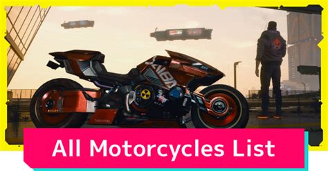 Cyberpunk 2077 | All Motorcycle & Bike List - Locations & How To Get ...