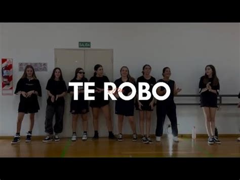 Te Robo Remix Arcángel De La Ghetto Gigolo Y La Exce Coreografía