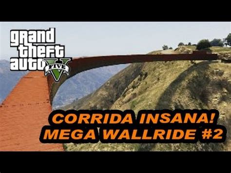 Gta Online Corrida Wallride Insana Youtube