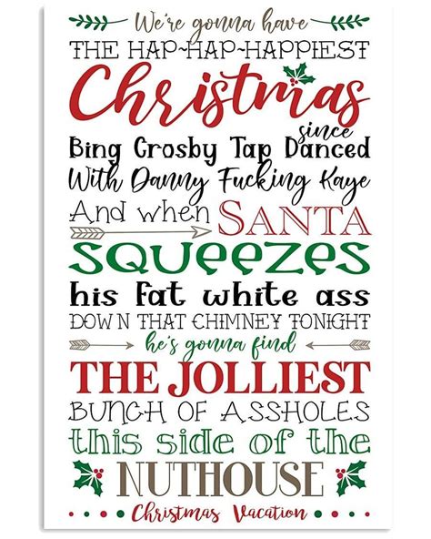 Christmas Poster Were Gonna Have The Hap Hap Happiest Christmas Quote