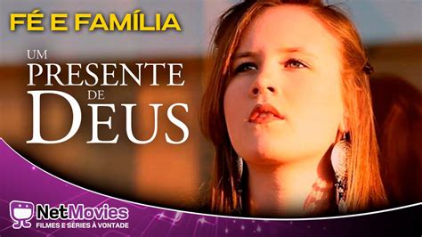 Video Thumbnail Um Presente de Deus Filme Completo Filme de Fé e