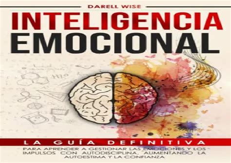 Ppt ⚡download [pdf]⚡ Inteligencia Emocional La Guía Definitiva Para