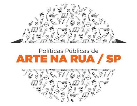 Arte Na Rua Primeiro Encontro De Políticas Públicas Secretaria Da