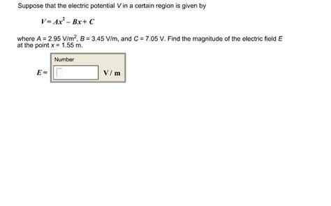 Solved Suppose That The Electric Potential V In A Certain