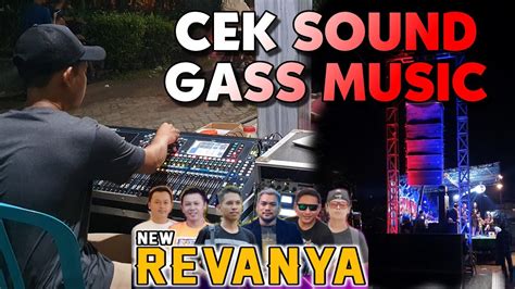 Cek Sound New Revanya Feat Gass Music Digital Audio Live Krian