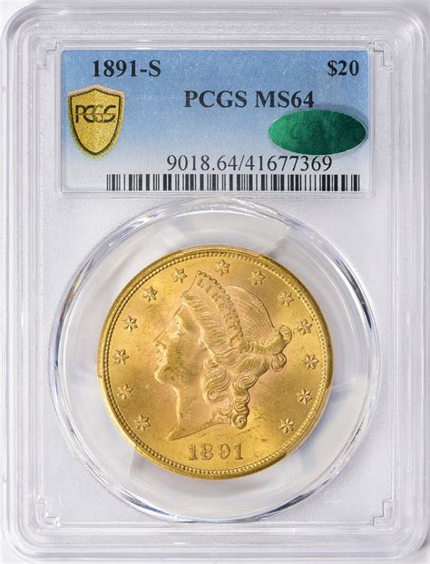 1891 S Liberty Gold Double Eagle PCGS MS 64 CAC Green Item 1351092