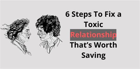 6 Steps To Fix A Toxic Relationship Thats Worth Saving Bestforyou