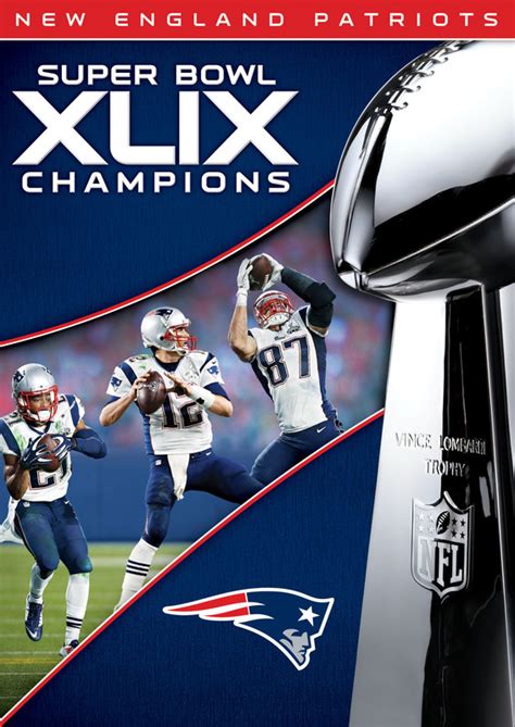 NFL Super Bowl XLIX Champions: New England Patriots (2015)