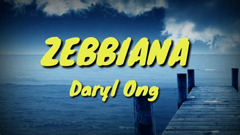 Zebbiana Daryl Ong Cover Lyrics YouTube