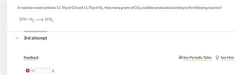 Solved A Reaction Vessel Contains 11 70 G Of CO And 11 70 G Chegg