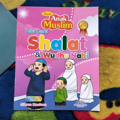 Jual Original Buku Cerita Anak Seri Anak Muslim Tata Cara Shalat Dan