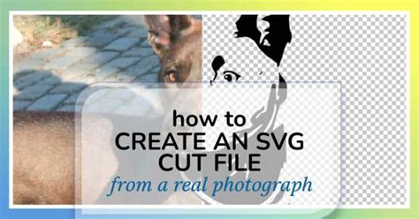 Convert Photo To Svg Cut Files For Cricut [tutorial] Snip To It