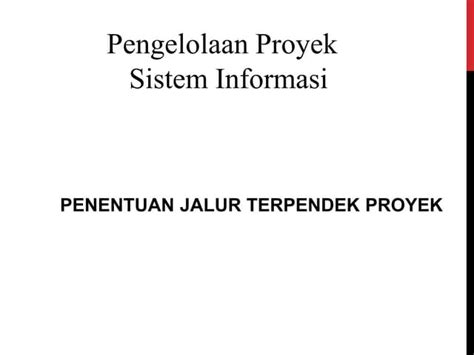 Manajemen Proyek Sistem Informasi 10 Pptx