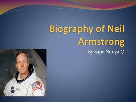 PPT Biography Of Neil Armstrong PowerPoint Presentation ID 2749572