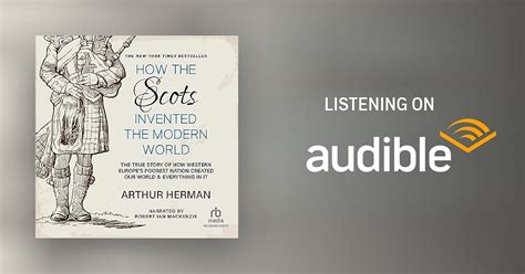 How the Scots Invented the Modern World Audiobook | Free with trial