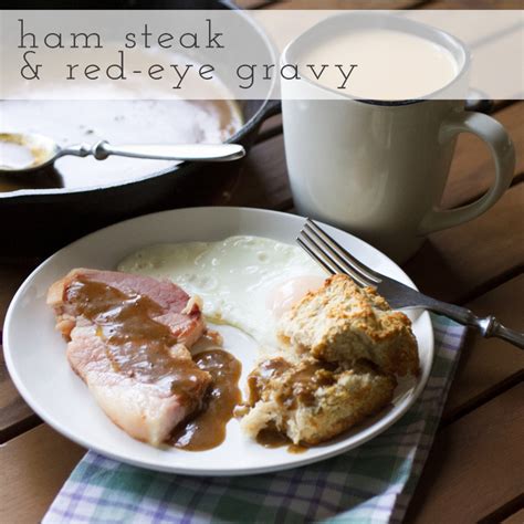 Ham And Red Eye Gravy Chattavore