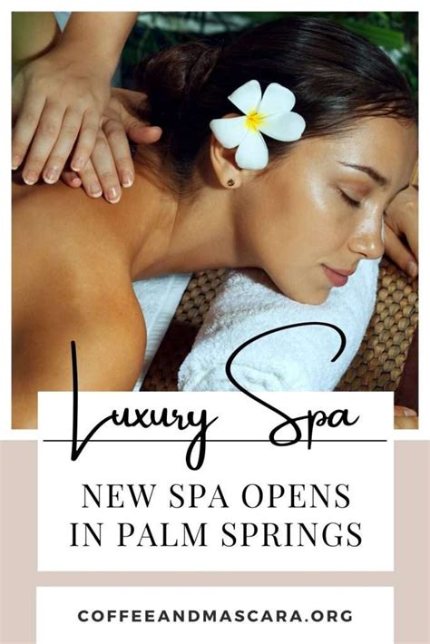 Newly opened Spa at Séc-he is the best luxury spa in Palm Springs