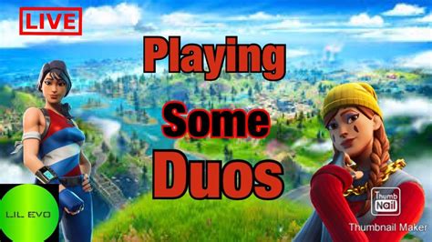 Playing Fortnite Duos YouTube