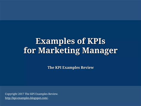 Examples of KPIs for Marketing Manager: Marketing Key Performance