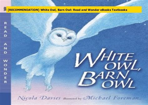 [recommendation] White Owl Barn Owl Read And Wonder Ebooks Textbooks