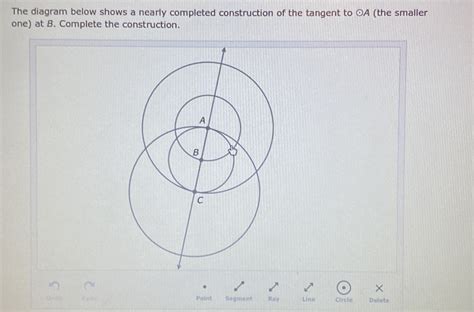 Solved The Diagram Below Shows A Nearly Completed Construction Of The