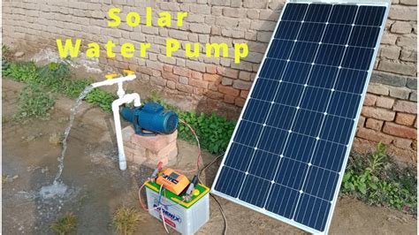 Diy Solar Panel Water Pump The Power Of Solar Energize Your Life