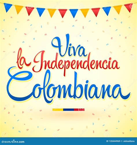 Independencia De Colombia Colombia Independence Day Spanish Text