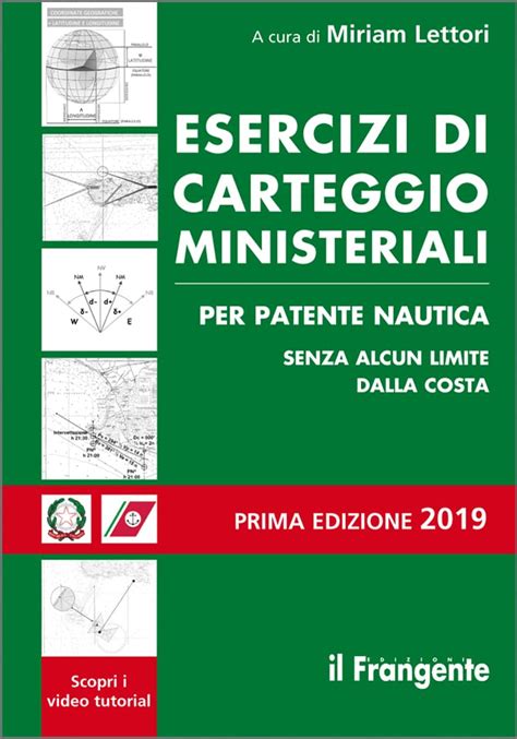 Amazon It Esercizi Di Carteggio Ministeriali Per Patente Nautica Senza