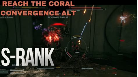 Armored Core Vi Reach The Coral Convergence Alt S Rank Youtube