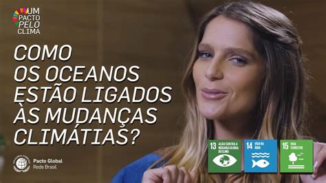 Os oceanos e as mudanças climáticas Um Pacto pelo Clima 3 YouTube