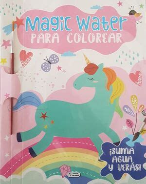 Magic Water Para Colorear Unicornio Cpc Tienda De Libros