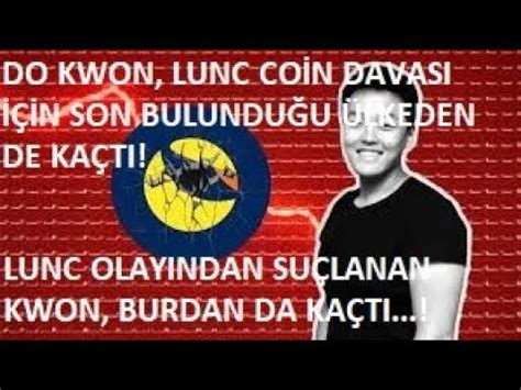 Terra Luna Ceo Do Kwon Lunc Co N Davasi N Son Lkeden De Ka Ti