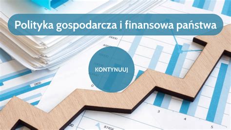 Polityka Gospodarcza I Finansowa Państwa By Nikola Mendel On Prezi