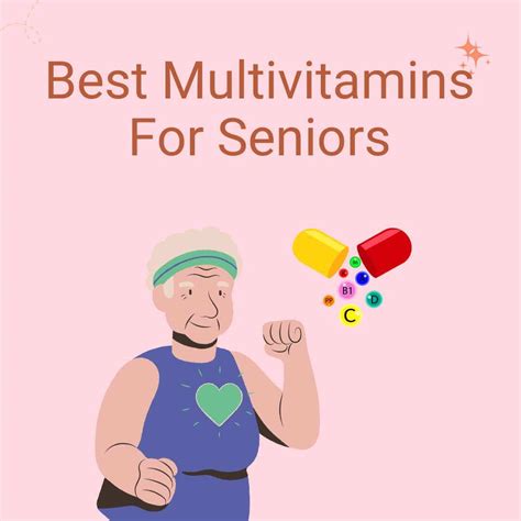 Best Multivitamins For Seniors 2023 Center For Senior Health