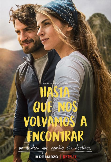 Netflix revela el tráiler oficial y afiche de Hasta Que Nos Volvamos a