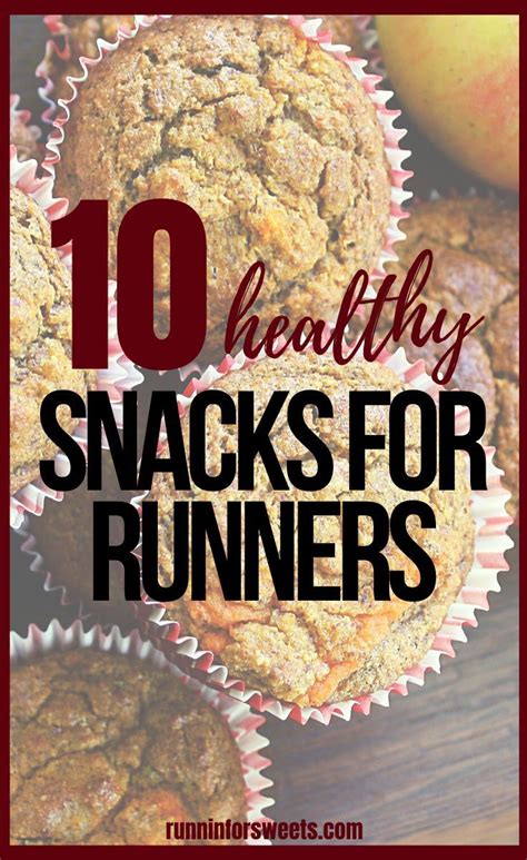 10 Healthy Snacks For Runners Runnin For Sweets Post Workout