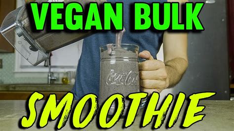 Ultimate Vegan Bulking Post Workout Drink Healthy Plant Based