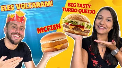 A VOLTA DO MCFISH OS NOVOS LANCHES DO MCDONALDS MCFISH E BIG TASTY