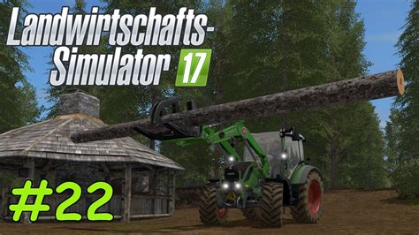 LS17 Wild Farming 22 IM FORST ARBEITEN Landwirtschafts Simulator