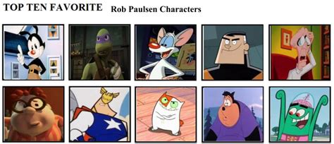 Top Ten Favorite Rob Paulsen Characters By Mlp Vs Capcom On Deviantart