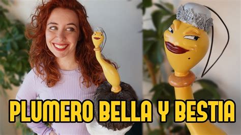 C Mo Hice El Plumero De La Bella Y La Bestia Abipower Youtube