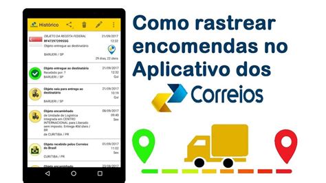 Como Rastrear Pacotes E Encomendas Pelo Aplicativo Correios No Celular