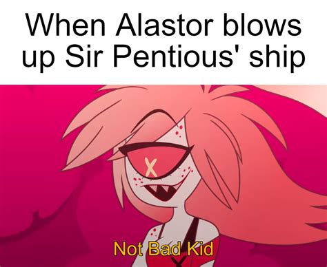 Not Bad Old Man R Hazbinhotelmemes