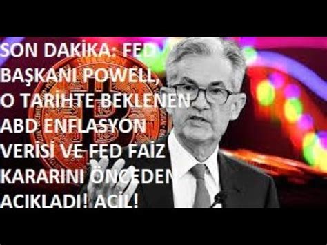 Fed Ba Kani Powell O Tar Hte Beklenen Abd Enflason Orani Ve Fed N