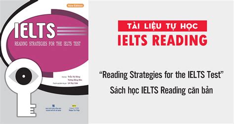 Reading Strategies for the IELTS Test Sách học IELTS Reading căn bản