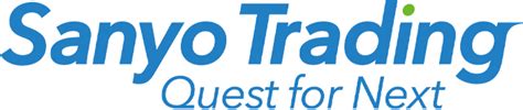 Sanyo Trading Quest For Next