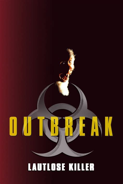 Outbreak Lautlose Killer Poster The Movie Database Tmdb