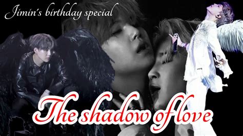 The Shadow Of Love Yoonmin Jimin S Birthday Special Yoonmin Jimin